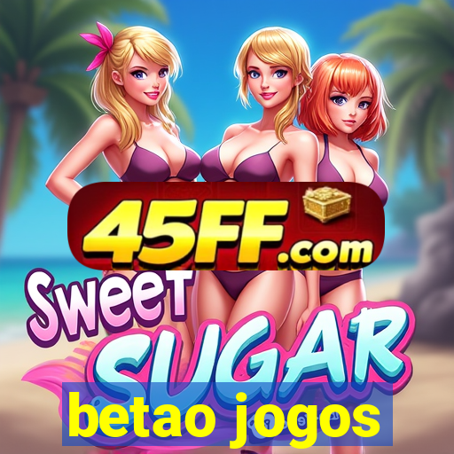 betao jogos